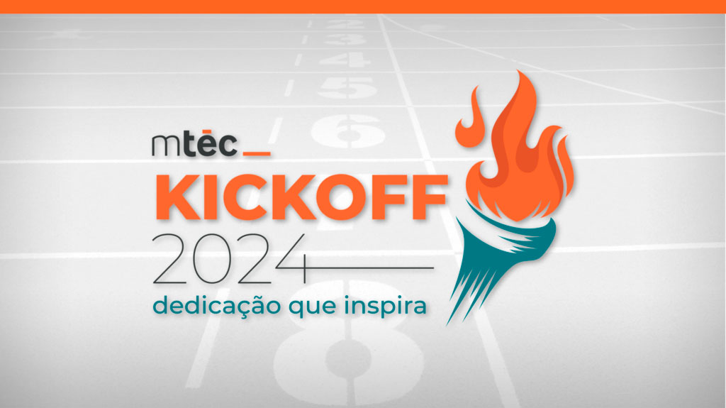 Kickoff 2024 apresenta as metas e objetivos da Mtec para o ano